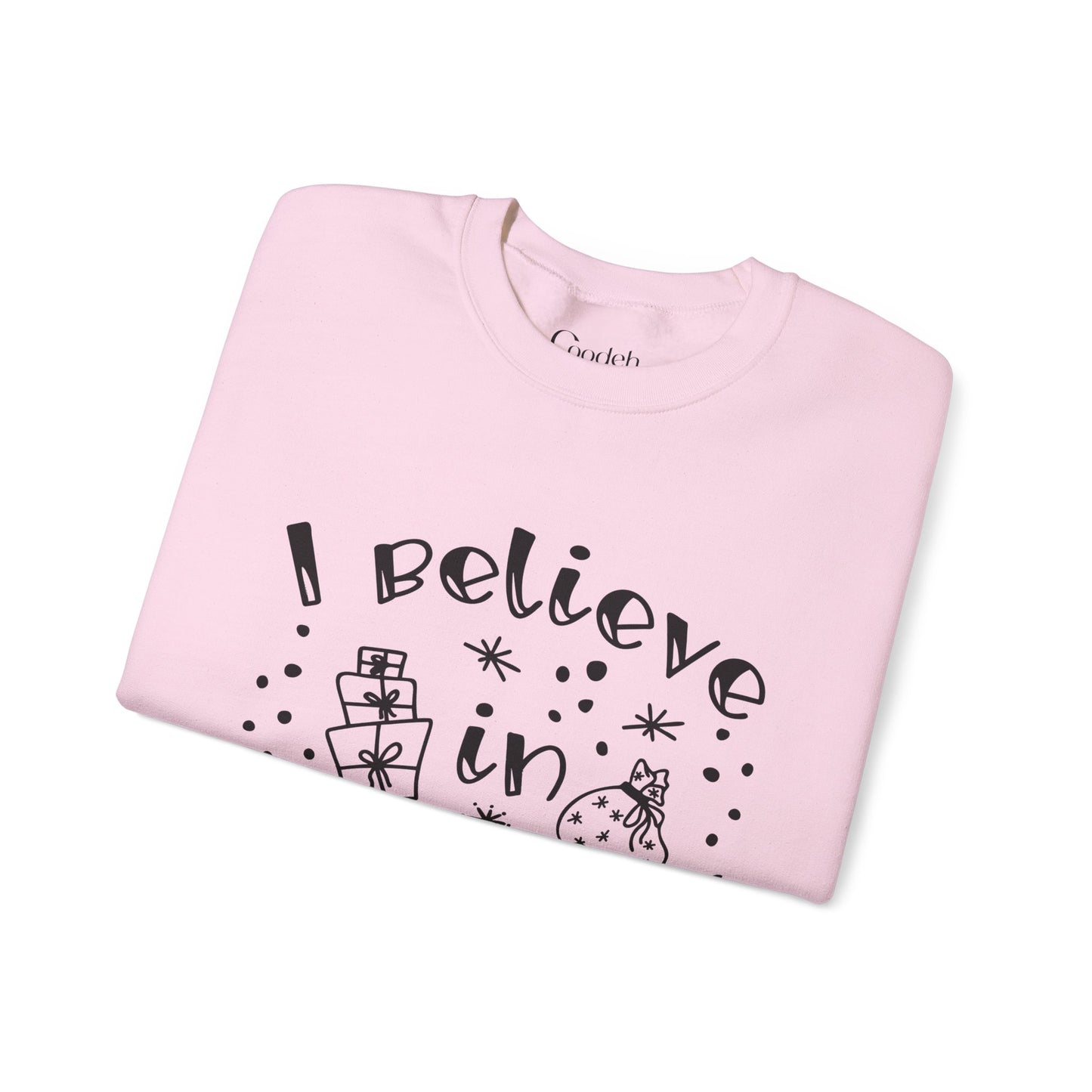 I Believe in Gifts Crewneck Sweatshirt relaxed fit