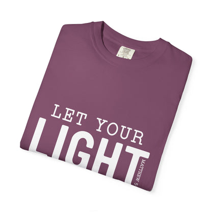 Let Your Light Shine T-Shirt
