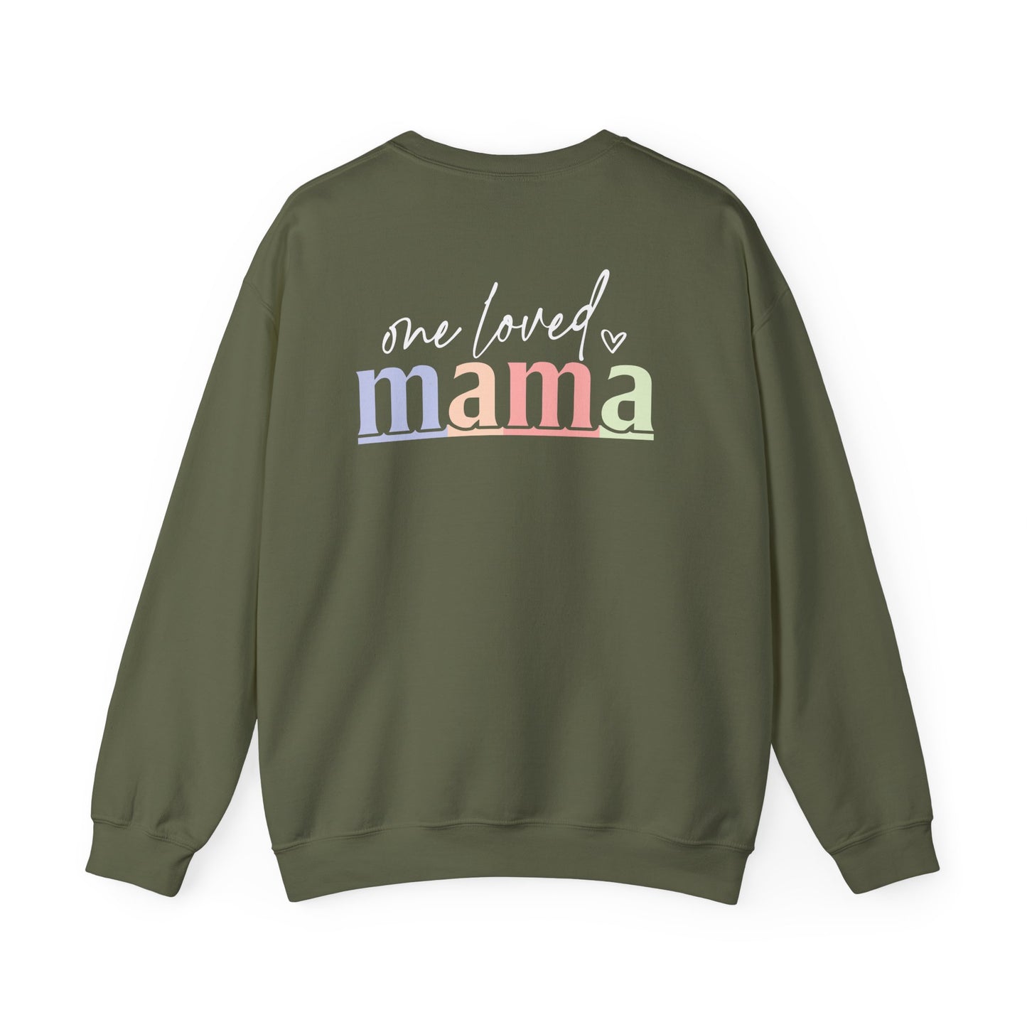 One Loved Mama Crewneck Sweatshirt oversized look
