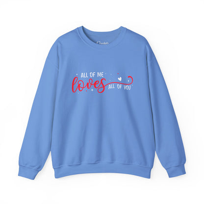 All of Me Loves All of You Crewneck Sweatshirt worn by model