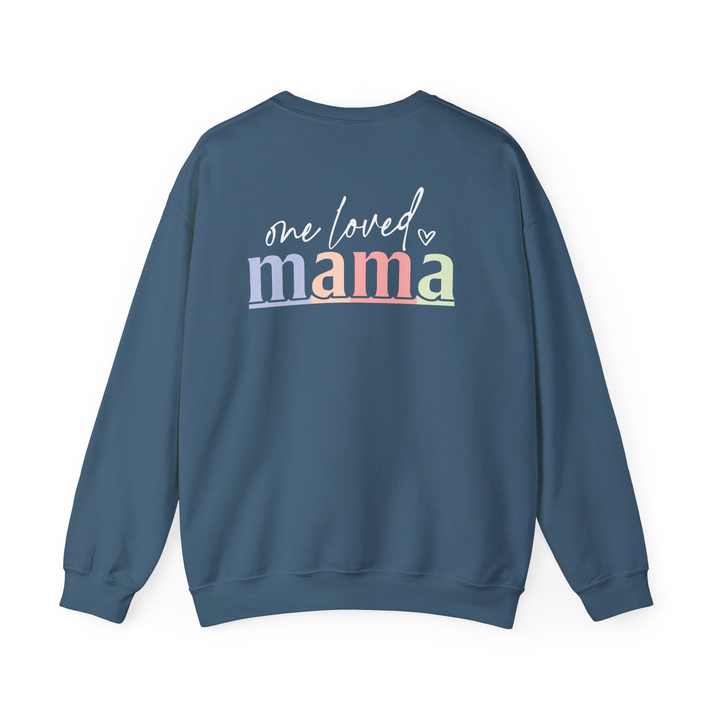 One Loved Mama Crewneck Sweatshirt durable stitching
