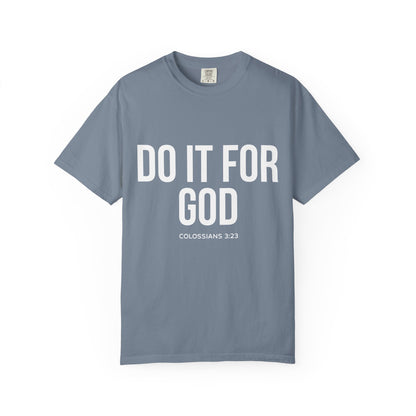 Do It For God T-Shirt