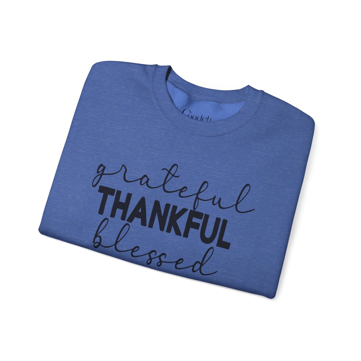 Grateful Thankful Blessed Crewneck Sweatshirt comfortable daily wear