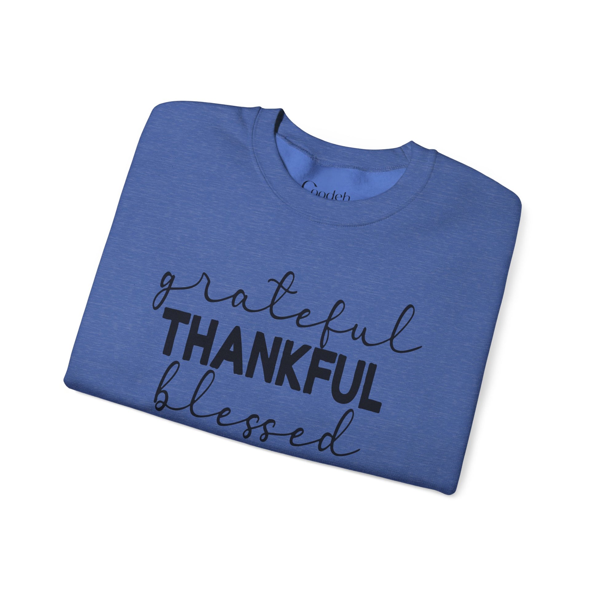 Grateful Thankful Blessed Crewneck Sweatshirt comfortable daily wear