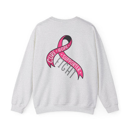 Pink Ribbon Cure Hope Supporter Fight Sweatshirt