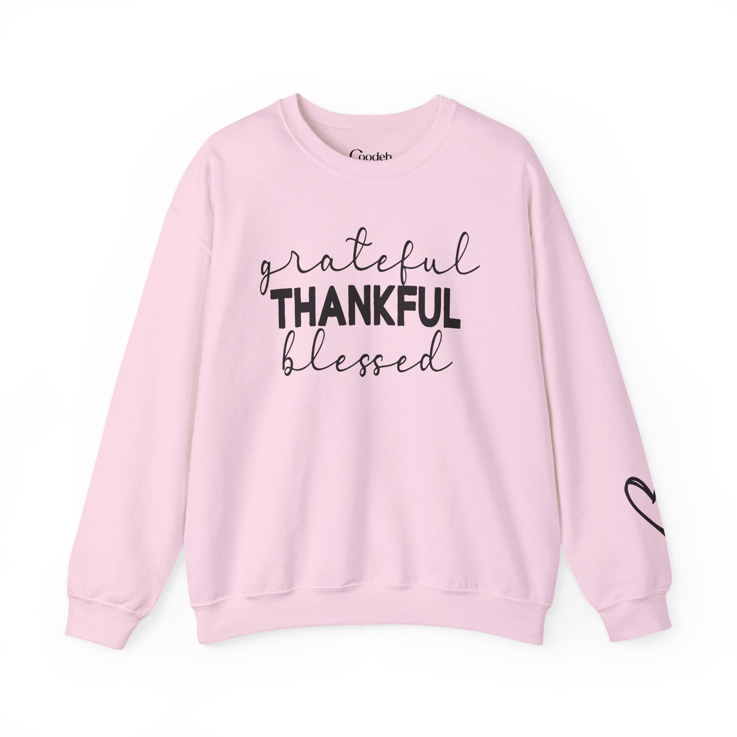 Grateful Thankful Blessed Crewneck Sweatshirt positive affirmation clothing