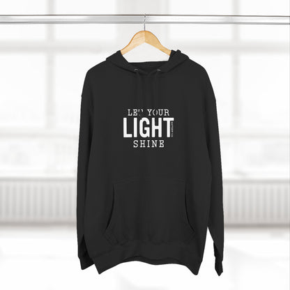 Let Your Light Shine Hoodie